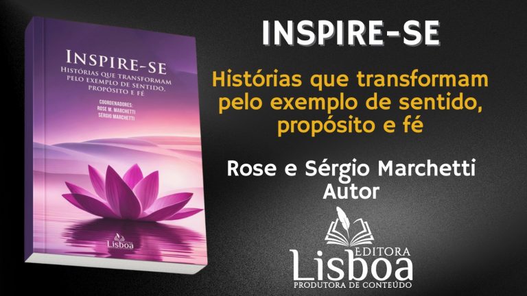 “Inspire-se”: Novo livro convida leitores a trilhar o caminho do sucesso com histórias inspiradoras e métodos comprovados