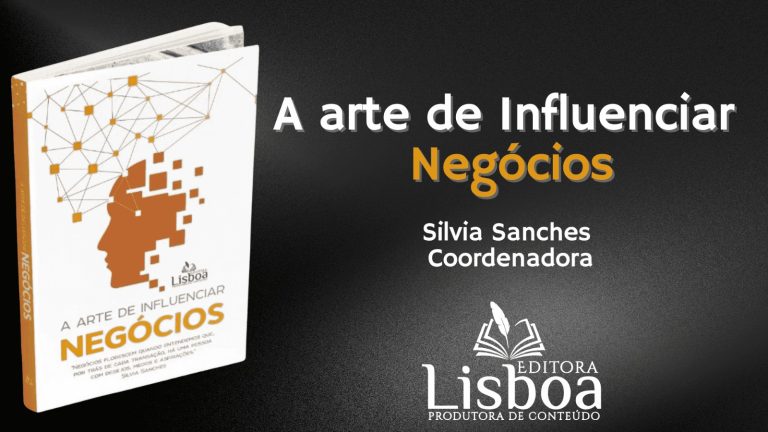 A Arte de Influenciar Negócios: Novo livro desvenda os segredos para navegar no mundo empresarial