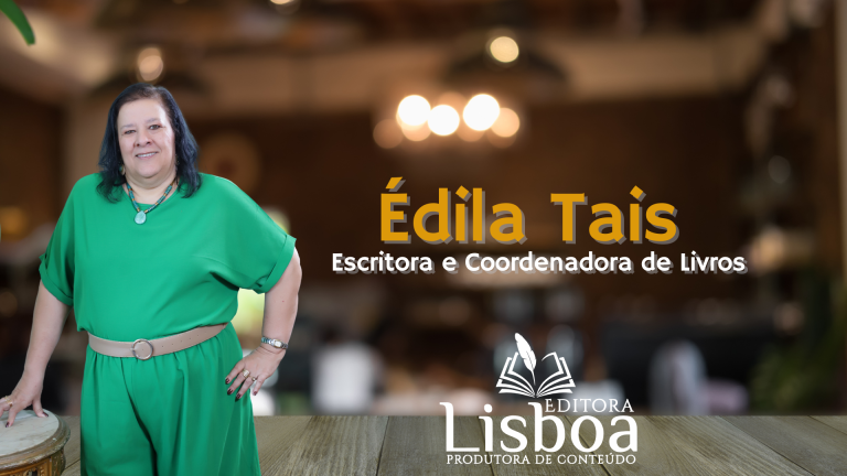 Édila Taís Coordena Ano Produtivo de Livros na Editora Lisboa, Enfatizando Coautorias e Temas Cruciais para Liderança e Desenvolvimento Pessoal