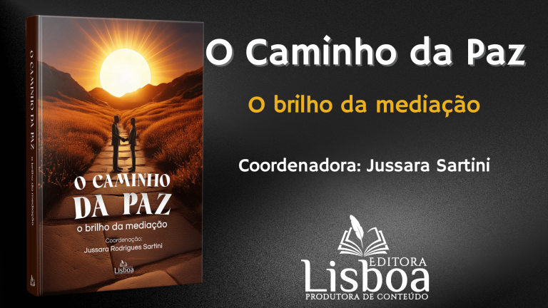 Lançamento do Livro “Caminhos da PAZ: O Brilho da Mediação” – Uma Obra Essencial para a Construção da Paz nos Conflitos