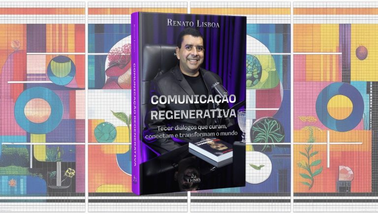 Comunicação regenerativa: o livro que revela como as palavras podem curar relações e transformar realidades